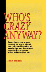 ksiazka tytu: Who's Crazy Anyway autor: Mazza Joan