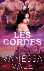 Les cordes, Vale Vanessa