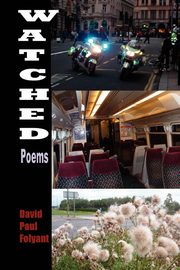 Watched, Folyant David Paul