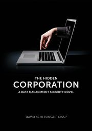 The Hidden Corporation, Schlesinger David