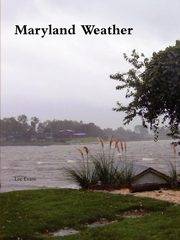 Maryland Weather, Evans Lee