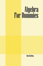 Algebra For Dummies, Eastley Sun
