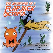 The Adventures of a Flapjack Octopus, Watson Charles