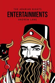 The Arabian Nights Entertainments, Lang Andrew