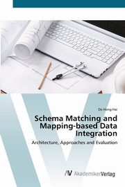 Schema Matching and Mapping-based Data Integration, Hong Hai Do