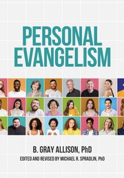 Personal Evangelism, Allison Gray
