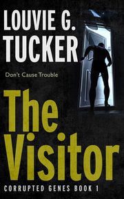 The Visitor, Tucker Louvie G.
