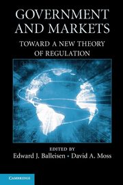 Government and Markets, Balleisen Edward J.