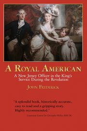A Royal American, Frederick John