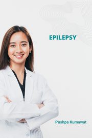 Epilepsy, Kumawat Pushpa
