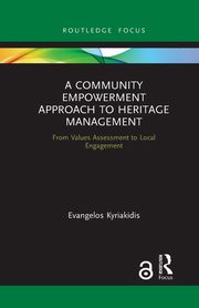 A Community Empowerment Approach to Heritage Management, Kyriakidis Evangelos