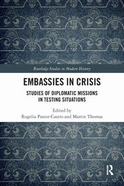 Embassies in Crisis, 
