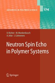 Neutron Spin Echo in Polymer Systems, Richter Dieter