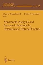 Nonsmooth Analysis and Geometric Methods in Deterministic Optimal Control, 