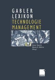 Gabler Lexikon Technologie Management, 