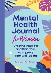 Mental Health Journal for Women, Powell Sana Isaac