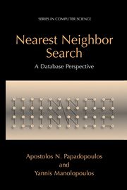 Nearest Neighbor Search, Papadopoulos Apostolos N.
