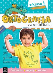 Ortografia ze smokami wiczenia reguy komiks Klasa 1, Michalec Bogusaw, Bator Agnieszka