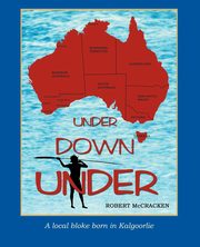 Under Down Under, McCracken Robert