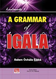 A Grammar of Igala, ??j??b Salem ?chla