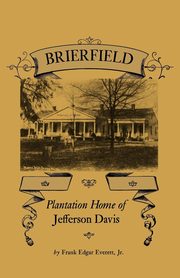 Brierfield, Everett Frank Edgar Jr.
