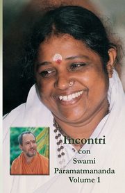 Incontri, Volume 1, Swami Paramatmananda Puri
