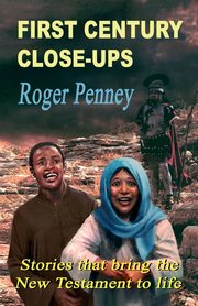 First Century Close-Ups, Penney Roger
