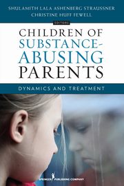 Children of Substance-Abusing Parents, 