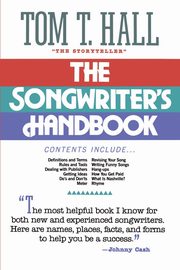 The Songwriter's Handbook, Hall Tom T.