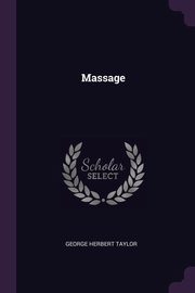 Massage, Taylor George Herbert