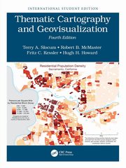 Thematic Cartography and Geovisualization, Slocum Terry A.