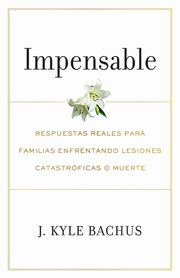Impensable, Bachus J Kyle