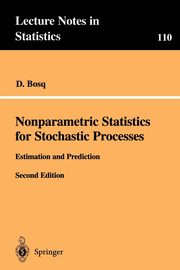 Nonparametric Statistics for Stochastic Processes, Bosq Denis