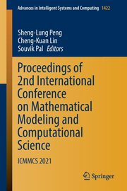Proceedings of 2nd International Conference on Mathematical Modeling and Computational Science, 