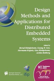 Design Methods and Applications for Distributed Embedded Systems, 