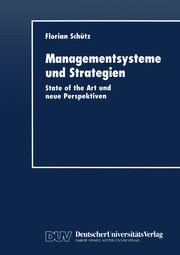 Managementsysteme und Strategien, Schtz Florian