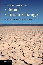 The Ethics of Global Climate Change, 