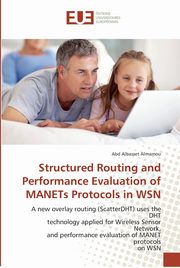 Structured routing and performance evaluation of manets protocols in wsn, ALBASSET ALMAMOU-A