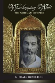 Worshipping Walt, Robertson Michael