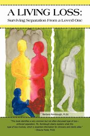 A Living Loss, Rombough M. Ed Barbara