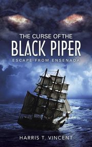 The Curse of the Black Piper, Vincent Harris T.