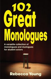 102 Great Monologues, Young Rebecca