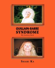 Guillain-Barre Syndrome, Ka Shari