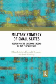 Military Strategy of Small States, Edstrm H?kan