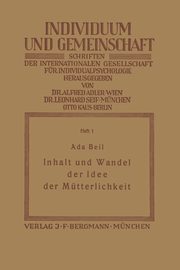 Inhalt Und Wandel Der Idee Der Mutterlichkeit, Beil Na