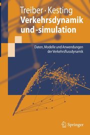 Verkehrsdynamik Und -Simulation, Treiber Martin