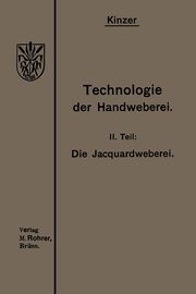 Die Jacquardweberei, Kinzer Heinrich
