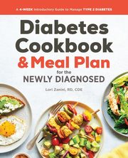 Diabetic Cookbook and Meal Plan for the Newly Diagnosed, Zanini Lori