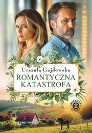 Romantyczna katastrofa, Gajdowska Urszula