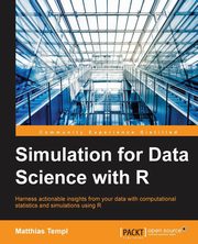 Simulation for Data Science with R, Templ Matthias
